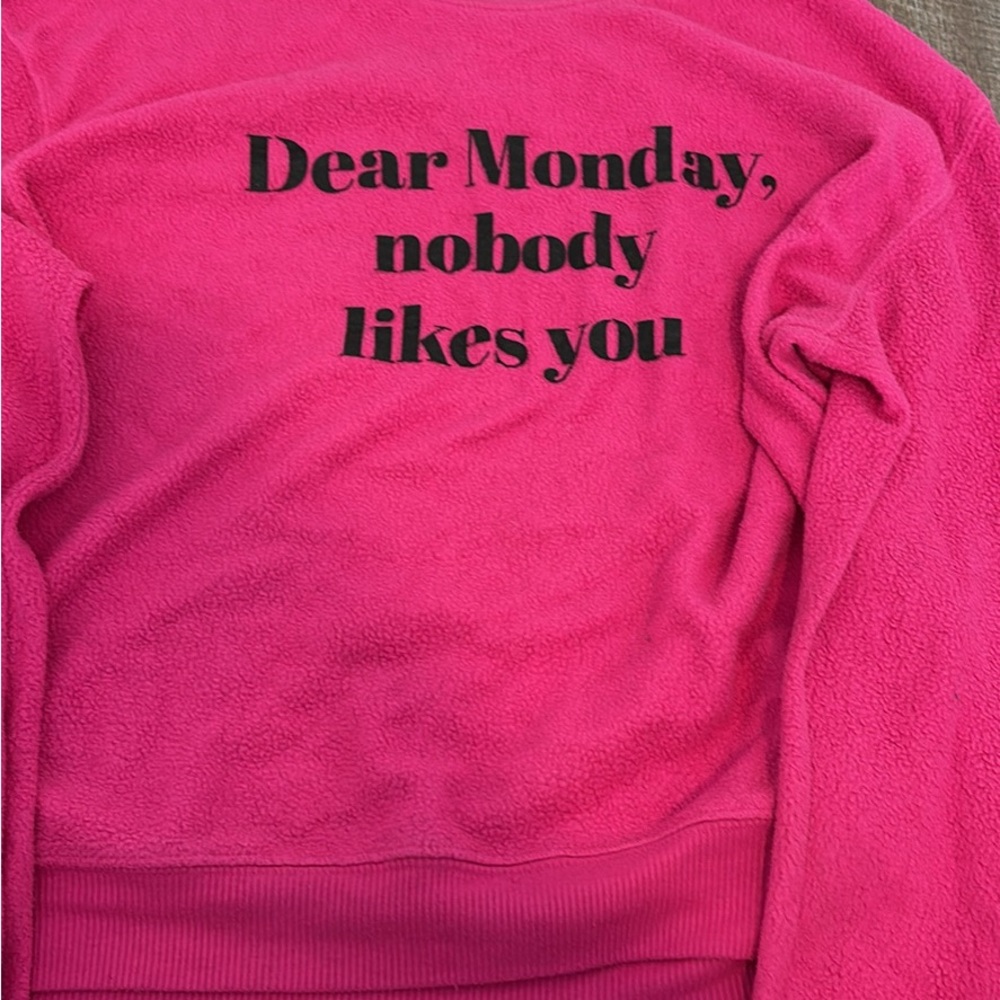 Pink Fleece Sweater with Fun Quote